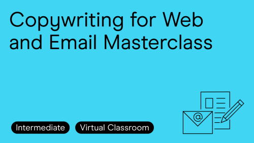 Copywriting for Web and Email Masterclass: