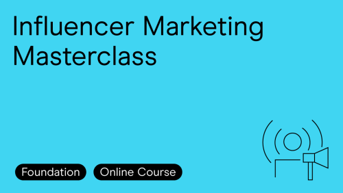 Influencer Marketing Masterclass