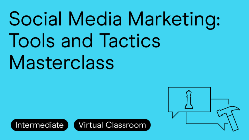 Social Media Marketing: Tools and Tactics Masterclass