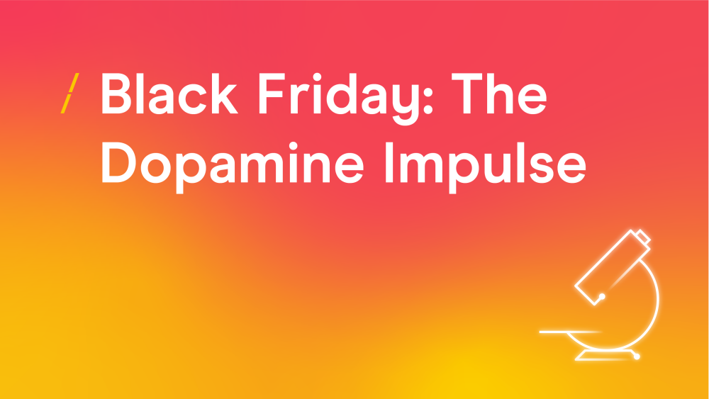 T-black-friday--the-dopamine-impulse_research-articles-copy.png