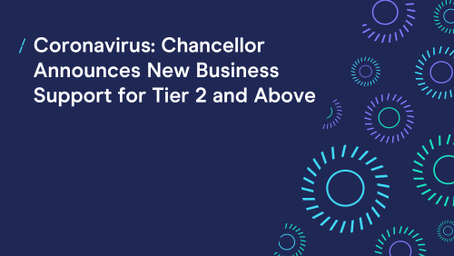 T-cHJldmlldw%3D%3D-coronavirus--chancellor-announces-new-business-support-for-tier-2-and-above-01.png