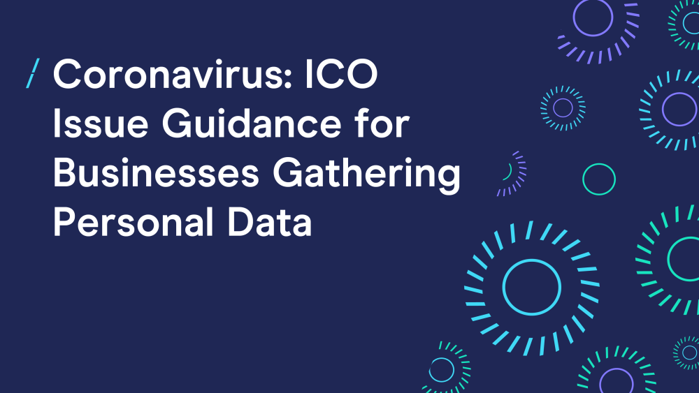 T-coronavirus_webimage_coronavirus--ico-issue-guidance-for-businesses-gathering-personal-data-01.png