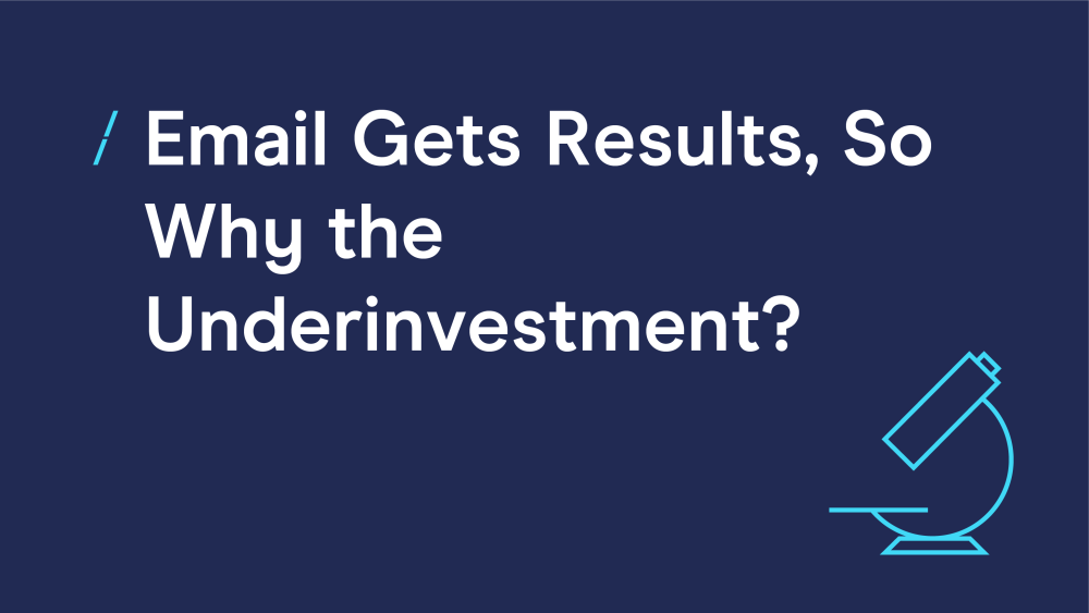 T-email-gets-results-so-why-the-underinvestment_research-articles-3.png