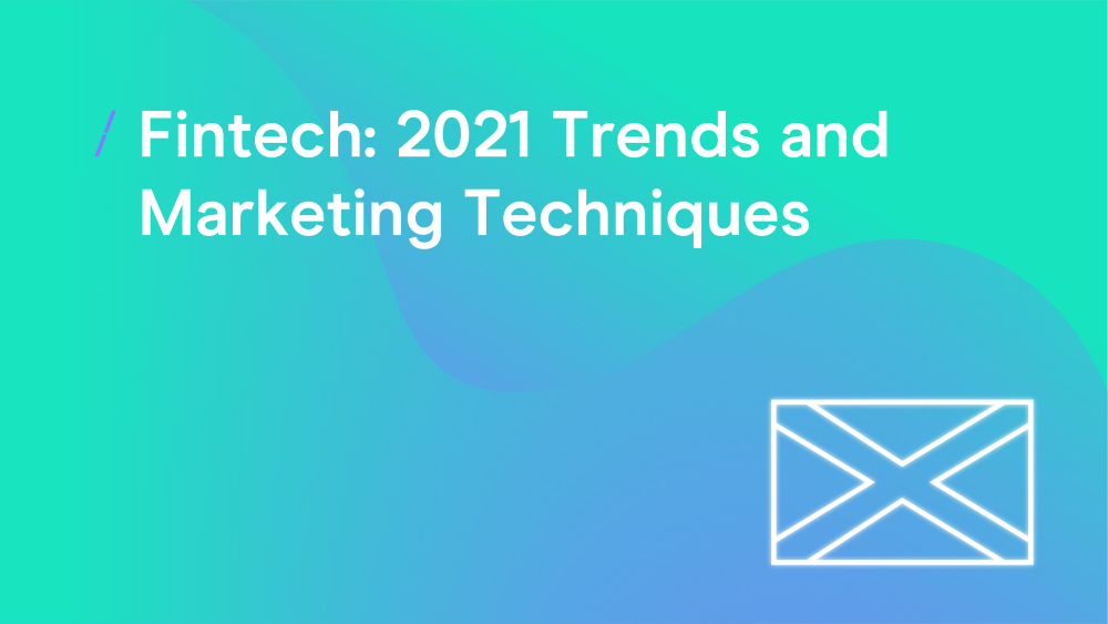T-fintech-2021-trends-and-marketing.png