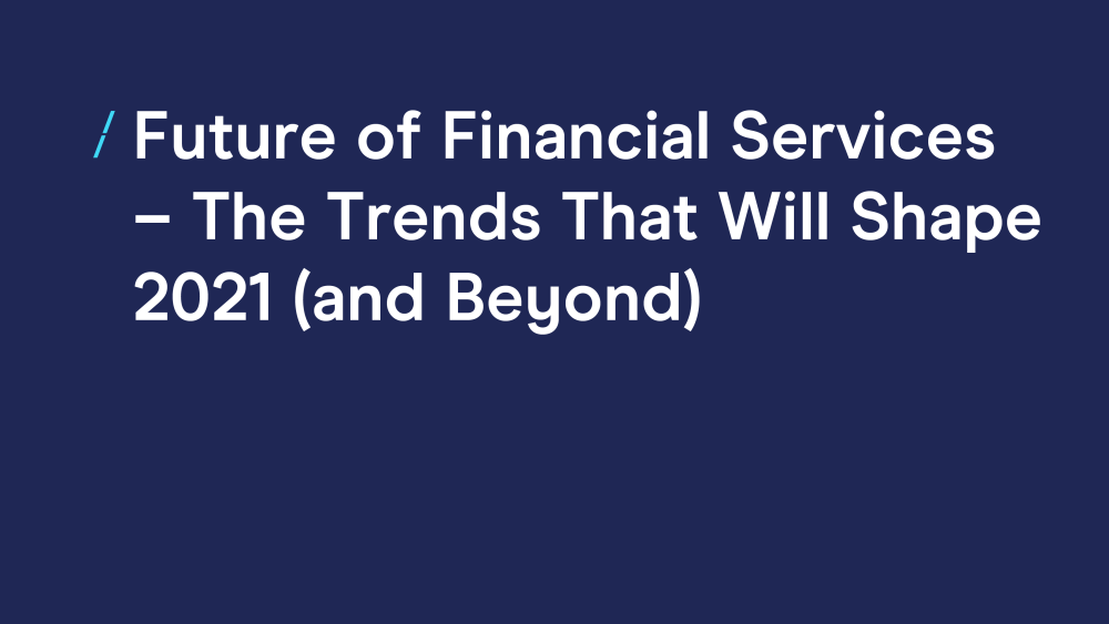 T-future-of-fs-trends-that-will-shape-2021.png