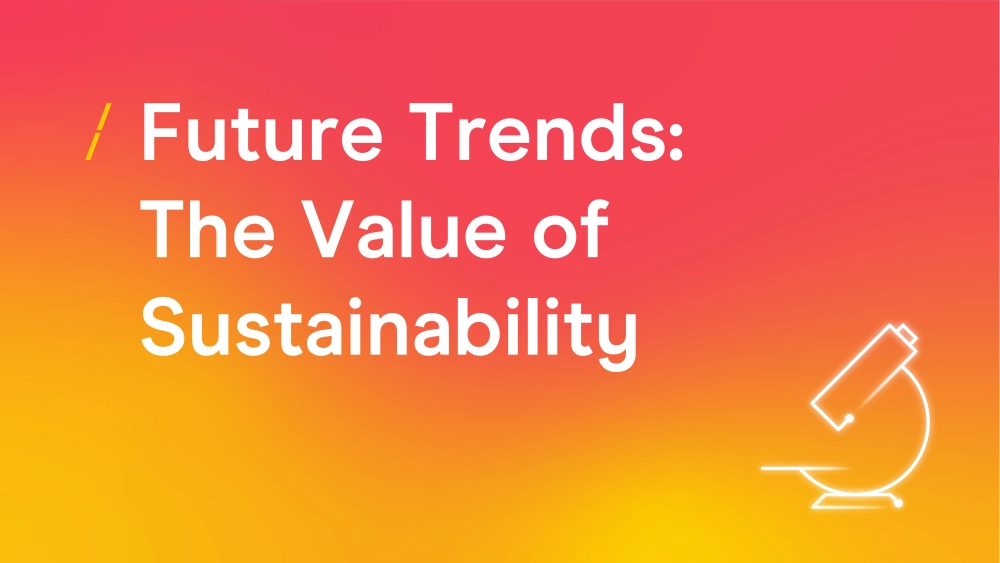 T-future-trends--the-value-of-sustainability_research-articles-copy.png