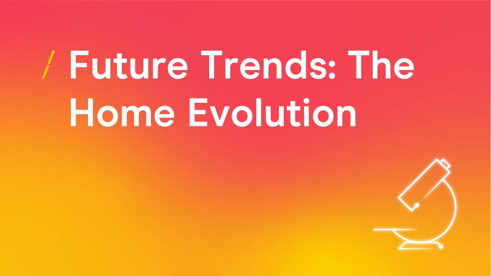 T-future-trends-homeevolution_research-articles-copy-3.png