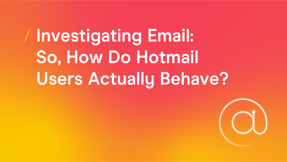 T-investigating-email-so-how-do-hotmail-users-actually-behave.png