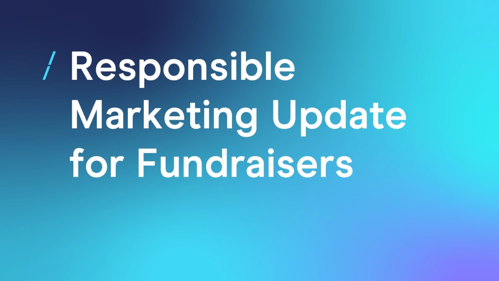 T-responsible-marketing-update-for-fundraisers_general-articles.png