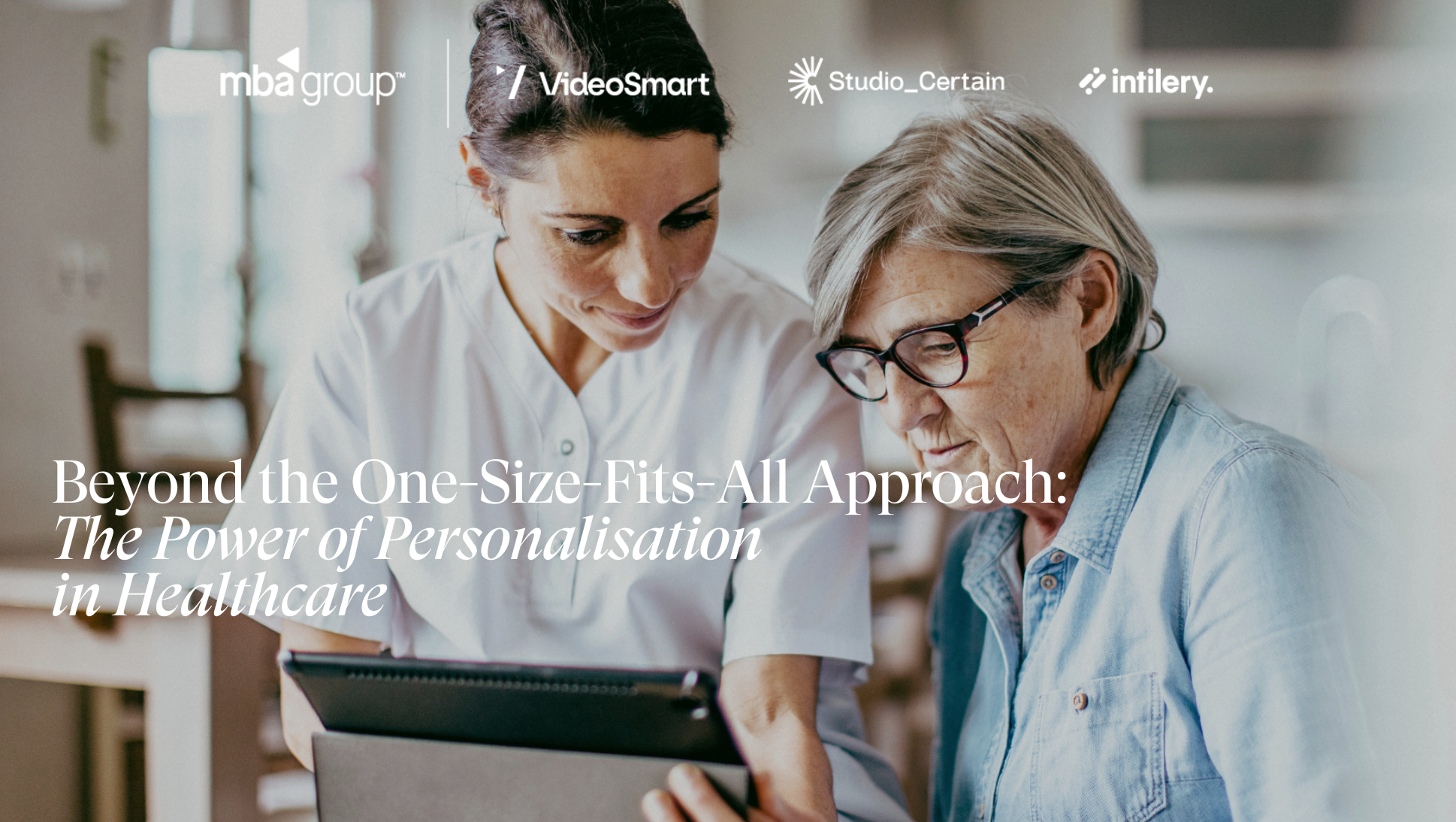 Beyond the One-Size-Fits-All Approach The Power of Personalisation in HealthcareWebinar (1).png