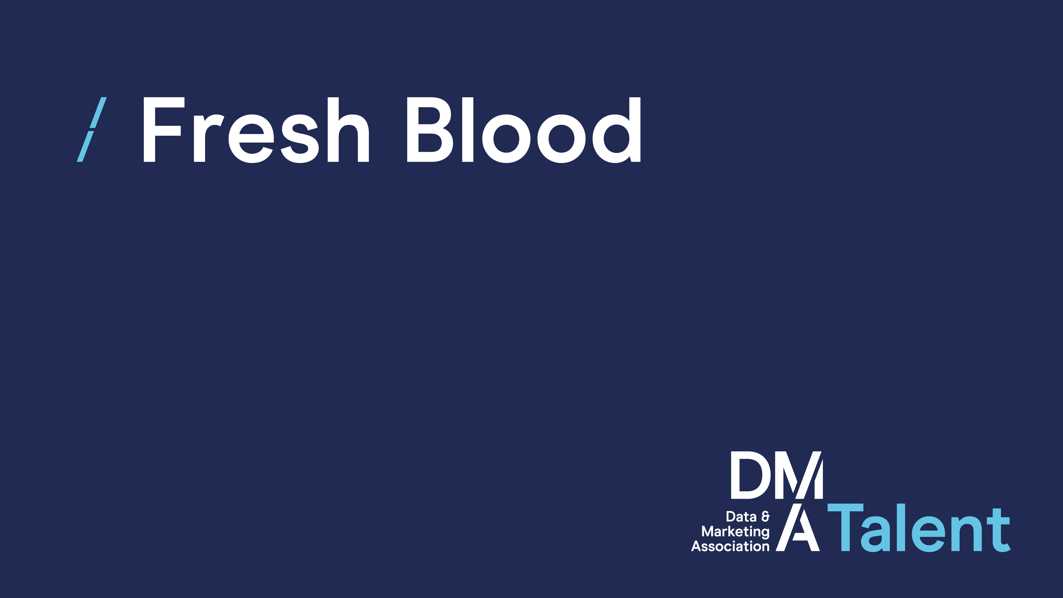 fresh-blood-talent-dma