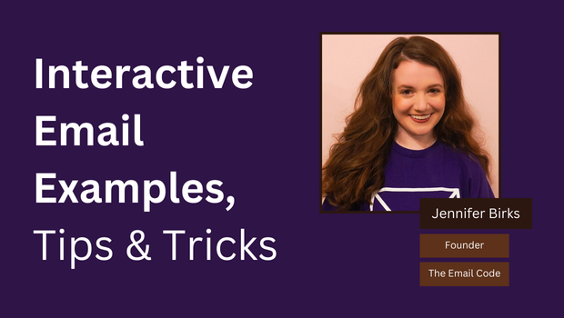 interactive email examples tips tricks Jennifer Birks.png